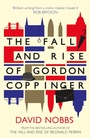 Cover: The Fall and Rise of Gordon Coppinger - HarperCollins