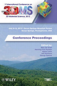 Enlarge image Cover: 1st International Conference on 3D Materials Science, 2012 - Wiley-TMS