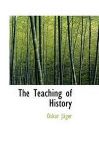 Enlarge image Cover: The Teaching of History - BiblioLife