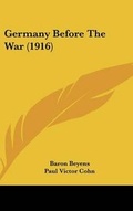 Cover: Germany Before The War (1916) - Kessinger Publishing