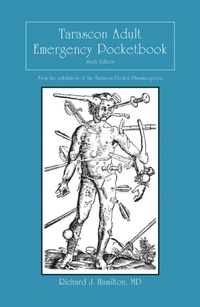 Abbildung von: Tarascon Adult Emergency Pocketbook - Jones and Bartlett Publishers, Inc