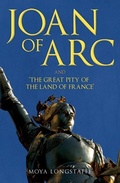 Cover: Joan of Arc and 'The Great Pity of the Land of France' - Amberley Publishing