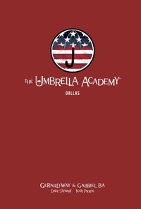 Enlarge image Cover: The Umbrella Academy Library Editon Volume 2: Dallas - Dark Horse Comics,U.S.