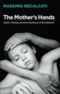 Cover: The Mother's Hands - Wiley-Scrivener