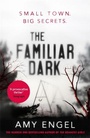 Cover: The Familiar Dark - Hodder & Stoughton