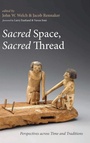 Cover: Sacred Space, Sacred Thread - Wipf & Stock Publishers