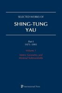 Abbildung von: Selected Works of Shing-Tung Yau 1971-1991: 5-Volume Set - International Press of Boston Inc