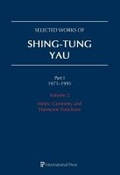 Cover: Selected Works of Shing-Tung Yau 1971-1991: Volume 2 - International Press of Boston Inc