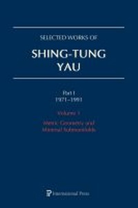Abbildung von: Selected Works of Shing-Tung Yau 1971-1991: Volume 1 - International Press of Boston Inc