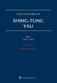 Abbildung von: Selected Works of Shing-Tung Yau 1971-1991: Volume 4 - International Press of Boston Inc