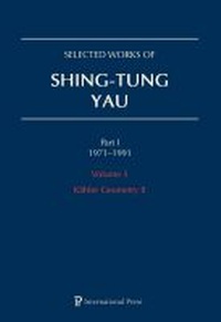 Abbildung von: Selected Works of Shing-Tung Yau 1971-1991: Volume 5 - International Press of Boston Inc