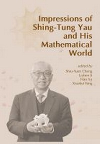 Abbildung von: Impressions of Shing-Tung Yau and His Mathematical World - International Press of Boston Inc