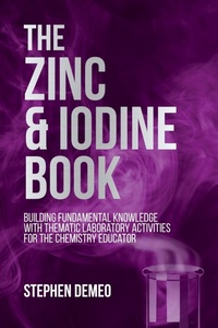 Abbildung von: The Zinc and Iodine Book - Brown Walker Press
