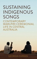 Cover: Sustaining Indigenous Songs - Berghahn Books
