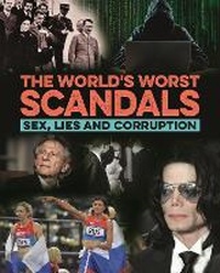 Enlarge image Cover: The World's Worst Scandals - Arcturus