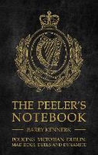 Abbildung von: The Peeler's Notebook - The Mercier Press