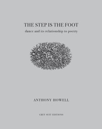 Enlarge image Cover: The Step Is the Foot - Grey Suit Editions