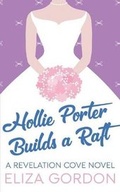 Cover: Hollie Porter Builds A Raft - Inked Entertainment Ltd