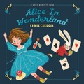 Cover: Classic Moments From Alice in Wonderland - Ice House Books