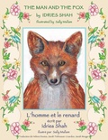 Cover: The Man and the Fox -- L'homme et le renard - Hoopoe Books