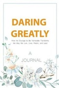 Cover: A JOURNAL Daring Greatly - Adult Coloring Books