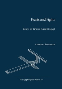 Enlarge image Cover: Feasts and Fights - Yale Egyptology
