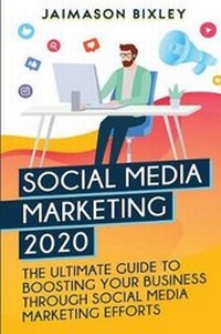 Abbildung von: Social Media Marketing 2020 - Tribe Metrics, LLC