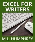 Bild: Excel for Writers - M.L. Humphrey