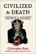 Cover: Civilized to Death - Avid Reader Press