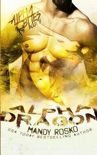 Enlarge image Cover: Alpha Dragon - Amanda Rosko