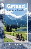Cover: Gstaad Insider's Guide - Farrol Kahn GmbH