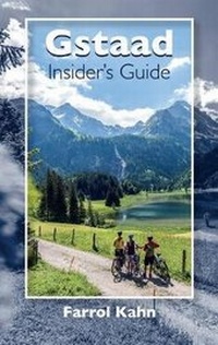 Enlarge image Cover: Gstaad Insider's Guide - Farrol Kahn GmbH