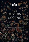 Cover: Asil Dedenin D&uuml;g&uuml;n&uuml; - Alfa Yayinlari