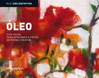 Abbildung von: Bloc D&P: Óleo: Guía visual para aprender a pintar de forma creativa - Parramón Paidotribo