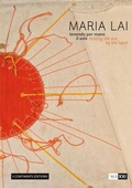 Cover: Maria Lai. Holding the Sun by the Hand - Five Continents Editions