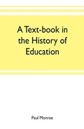 Cover: A text-book in the history of education - ALPHA EDITION