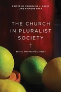 Cover: The Church in Pluralist Society - University of Notre Dame Press