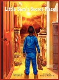 Cover: Little Sam's Secret Place - Harry C. Walters III
