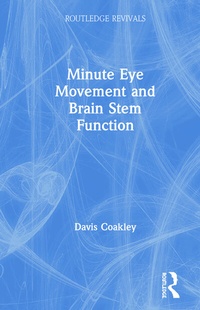 Abbildung von: Minute Eye Movement and Brain Stem Function - CRC Press