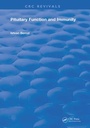 Cover: Pituitary Function and Immunity - CRC Press