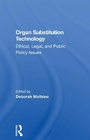 Cover: Organ Substitution Technology - Routledge