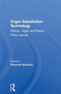 Enlarge image Cover: Organ Substitution Technology - Routledge
