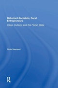 Cover: Reluctant Socialists, Rural Entrepreneurs - Routledge