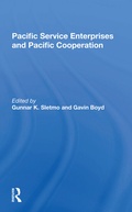 Cover: Pacific Service Enterprises And Pacific Cooperation - Routledge