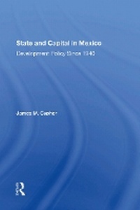 Enlarge image Cover: State And Capital In Mexico - Routledge