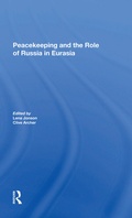 Cover: Peacekeeping And The Role Of Russia In Eurasia - Routledge