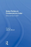 Cover: State Politics In Contemporary India - Routledge