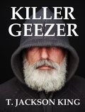 Cover: Killer Geezer (Transcendent, #1) - T. Jackson King