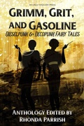 Cover: Grimm, Grit, and Gasoline - World Weaver Press