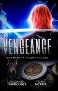 Cover: Vengeance (Samantha Tyler Thrillers, #1) - Hydra Publications
